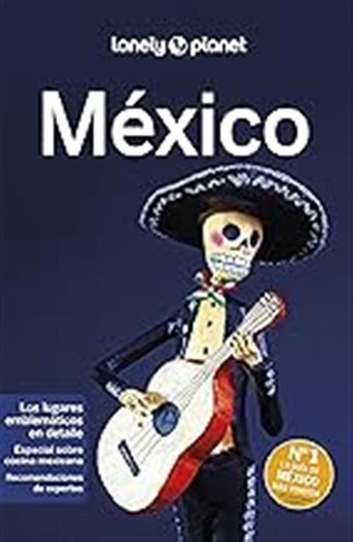 México 9 (guías De País Lonely Planet) / Aa. Vv.