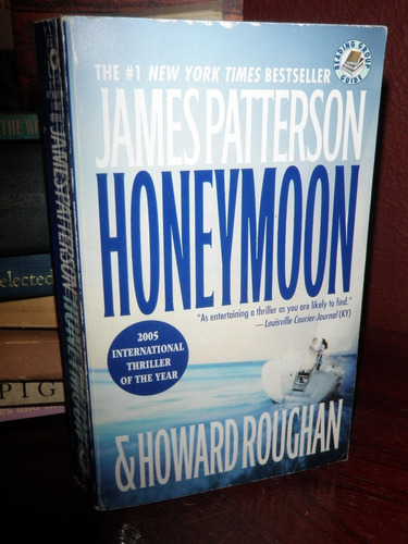 Honeymoon James Patterson Howard Roughan 2005 En Inglés