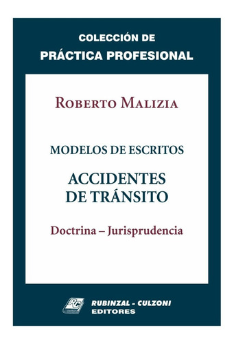 Colección De Práctica Profesional - Modelos De Escritos