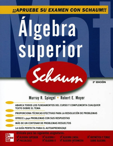 Álgebra Superior 3.° Edición Murray Spiegel / Robert Moyer