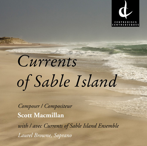 Macmillan/currents Of Sable Island Ensamble Currents Of Cd