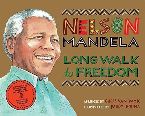 Long Walk To Freedom - Nelson Mandela   New Edition  -wyk, C