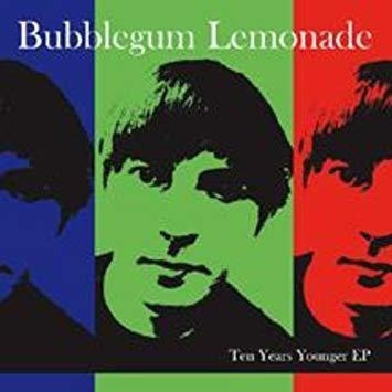 Bubblegum Lemonade Ten Years Younger Ep Mini Lp Sleeve Cd