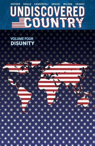Libro Undiscovered Country Vol 4: Disunity - Snyder, Scott
