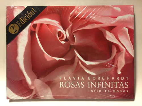 Rosas Infinitas - Flavia Borchardt (fotografía)