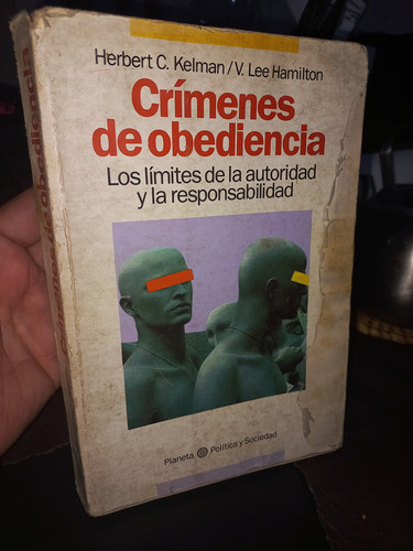 Crímenes De Obediencia - Herbert Kelman + Lee Hamilton