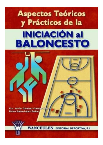 Libro: Aspectos Teóricos Y Prácticos De La Iniciación Al Bal