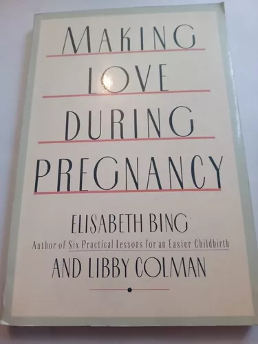 Libro Embarazo Making Love During Pregnancy En Inglés