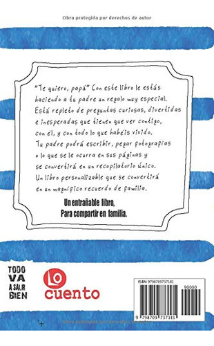 Te Quiero Papa: Libro Locuento Personalizable Para Papas (di