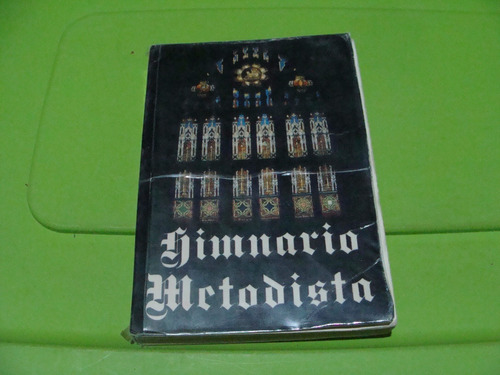 Himnario Metodista , Año 1988