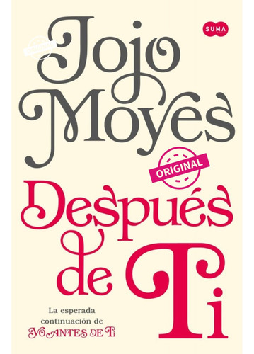 Despues De Ti / Jojo Moyes Novela Juvenil Nuevo Y Sellado 1a