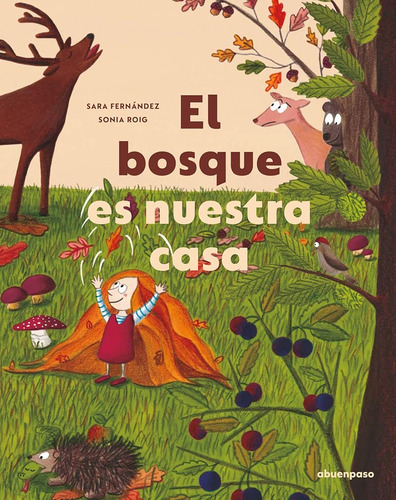 El Bosque Es Nuestra Casa - Fernandez, Roig