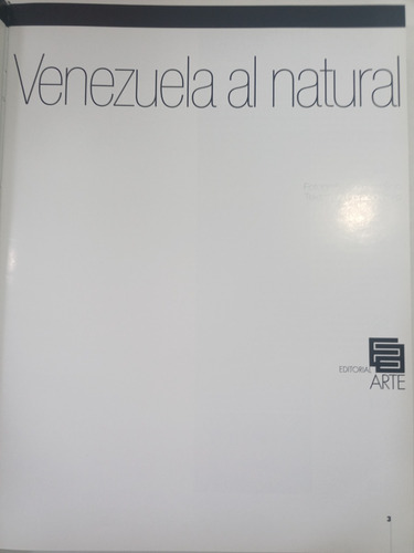 Venezuela Al Natural Fotografías De Raul Sojo. Libro