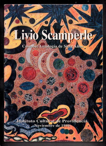 Livio Scamperle - Cosmos Antología De Siete Años D6