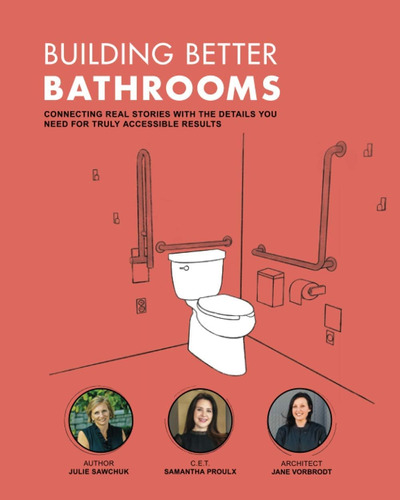 Libro: Building Better Bathrooms: Connecting Real Stories Wi