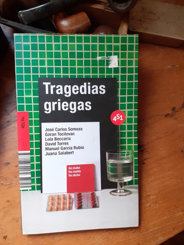 Tragedias Griegas / Somoza, Tocilovac, Beccaria, Torres,...