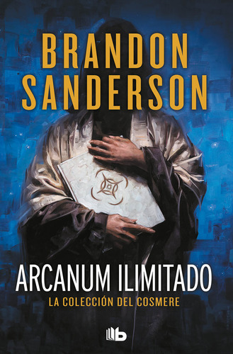 Arcanum Ilimitado - Sanderson, Brandon