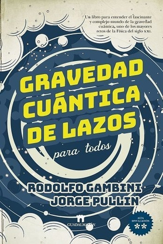 Libro Gravedad Cuantica De Lazos Para Todos