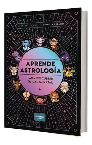 Libro Aprende Astrologa Para Descubrir Tu Carta N Mirlibsss