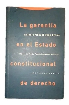 La Garantía En El Estado Constitucional De Derecho