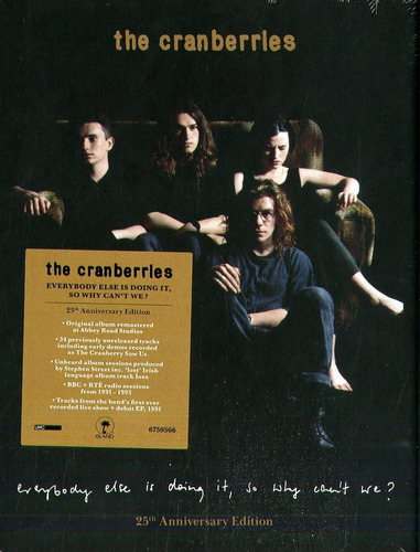 The Cranberries Everybody Else Is Doing It,so Why Can't We?