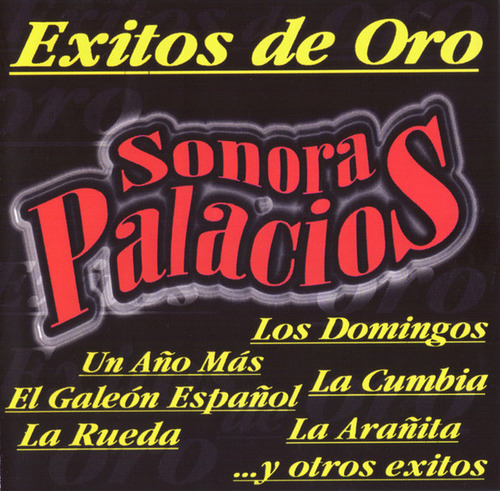 Sonora Palacios - Exitos De Oro
