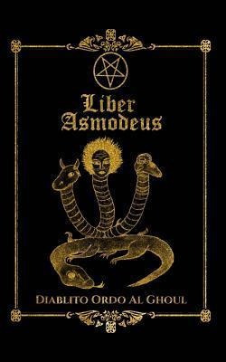 Liber Asmodeus - Diablito Ordo Al Ghoul