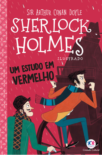 Sherlock Holmes Ilustrado - Um Estudo Em Vermelho, De Arthur Conan Doyle. Editora Ciranda Cultural, Capa Mole Em Português