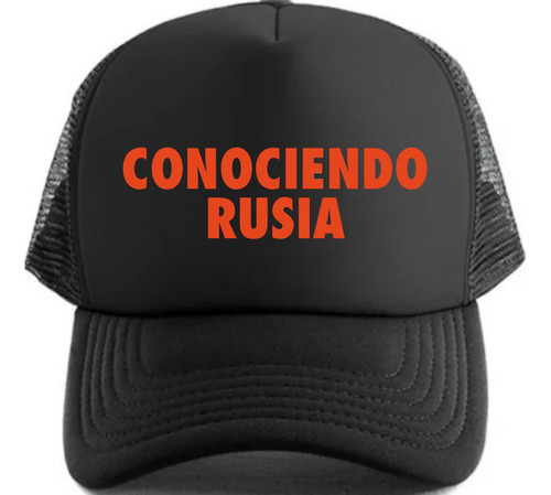 Gorra Vinilo Trucker Personalizada Conociendo Rusia Música