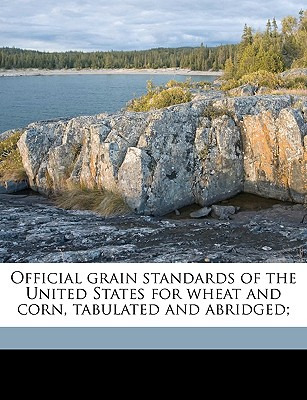 Libro Official Grain Standards Of The United States For W...