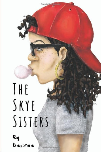 Libro:  The Skye Sisters (skye Indie Film Series)