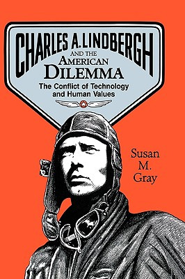 Libro Charles A. Lindbergh And The American Dilemma: The ...