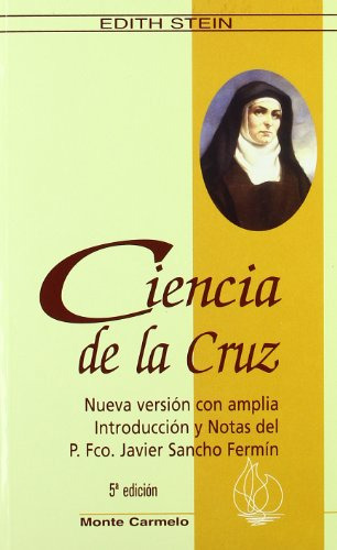 Ciencia De La Cruz -karmel-