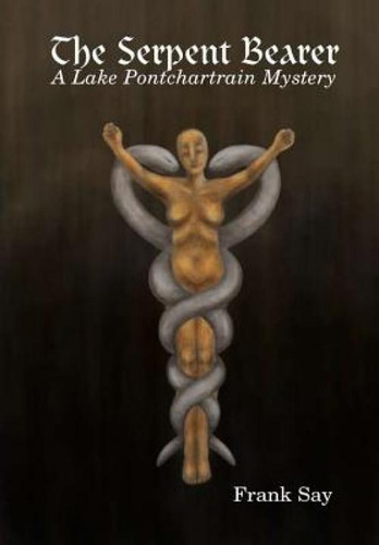 Libro The Serpent Bearer - Say, Frank