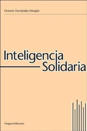 Inteligencia Solidaria  (psicoterapia) - Fernandez Moujan O