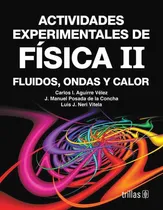 Comprar Actividades Experimentales De Fisica 2 - Aguirre Velez, Posa