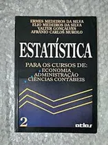 Comprar Estatísticas- Para Cursos De Economia De Ermes Medeiros Da Silva E Outros Pela Atlas Editora (1997)