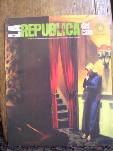 Revista La República Del Cine N°0 Arte Zona Caballito