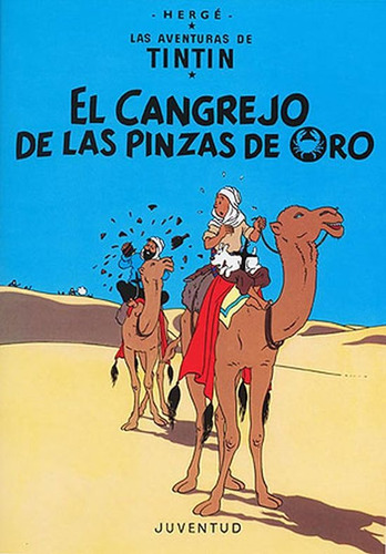 Tintin - El Cangrejo De Las Pinzas De Oro - Tapa Dura Herge