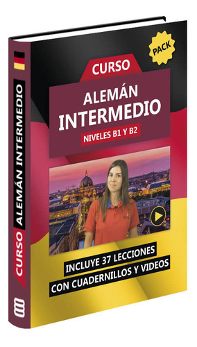 Curso De Alemán - Intermedio (b1 Y B2) 10% Off