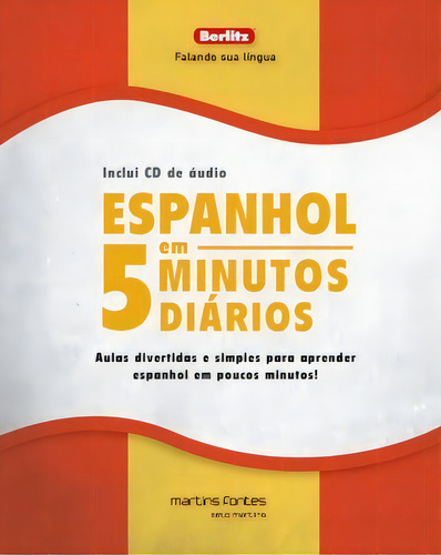 Espanhol Em 5 Minutos Diários + Cd, De Berlitz. Editora Martins Fontes - Selo Martins Em Português
