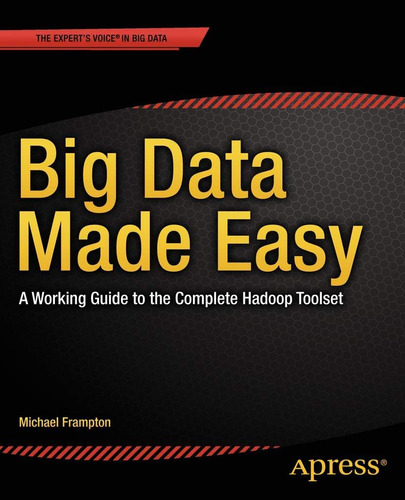 Libro: Data Made Easy: A Working Guide To The Complete