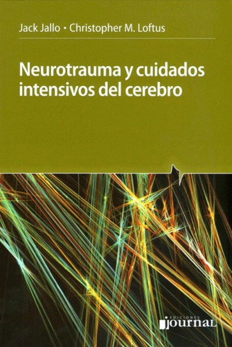 Neurotrauma Y Cuidados Intensivos Del Cerebro - Journal