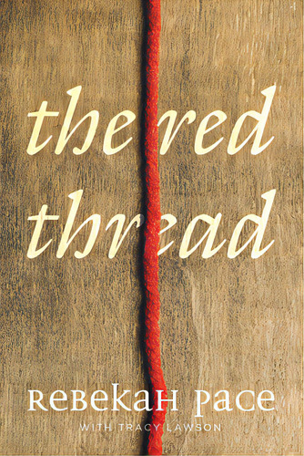 The Red Thread, De Pace, Rebekah. Editorial Level 4 Pr Inc, Tapa Blanda En Inglés