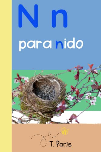 N Para Nido: Librito De La Letra N ~ Aprendiendo El Abecedar