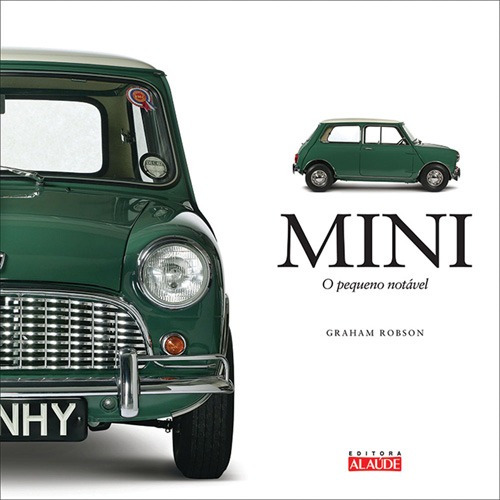 Mini: O pequeno notável, de Robson, Graham. Série Haynes Starling Alta Editora E Consultoria  Eireli, capa mole em português, 2012