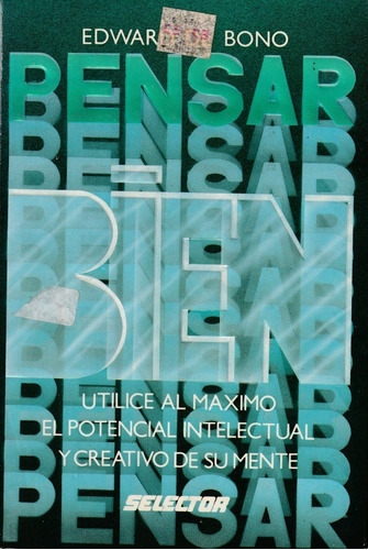 Pensar Bien. Edward De Bono