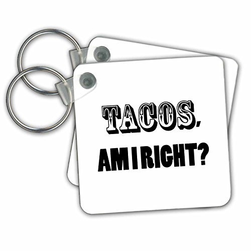 Tacos Am I Right Key Chains 2.25 X 2.25 Inches Set