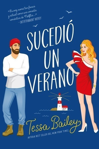 Libro Sucedio Un Verano - Tessa Bailey - Titania - Libro