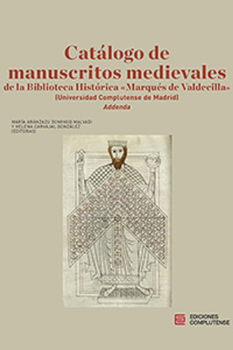 Catálogo De Manuscritos Medievales. Addenda -   - * 